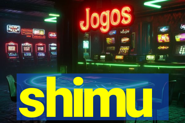 shimu