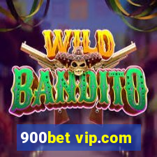 900bet vip.com