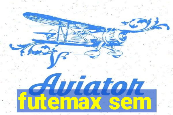 futemax sem