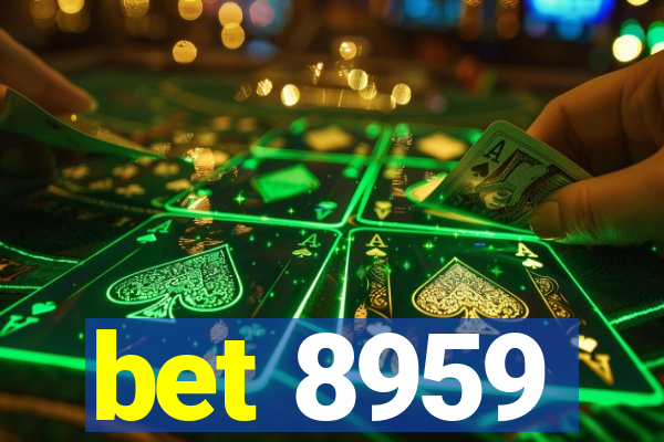 bet 8959