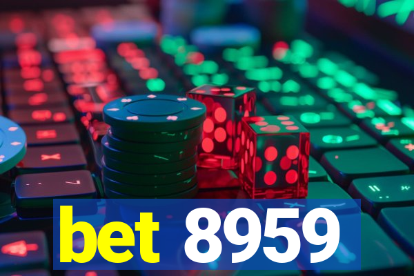 bet 8959