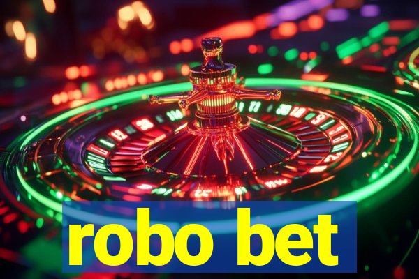 robo bet