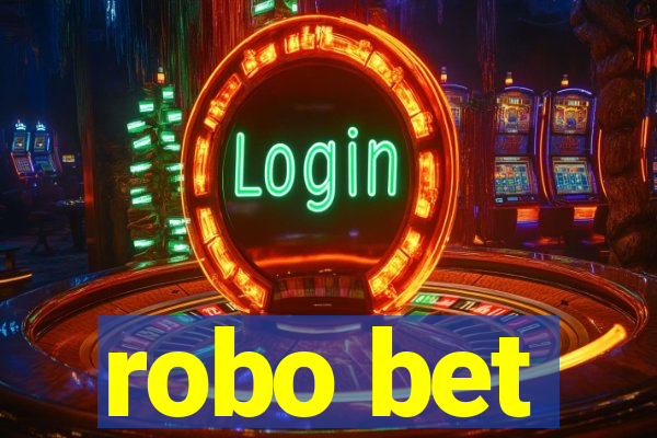 robo bet