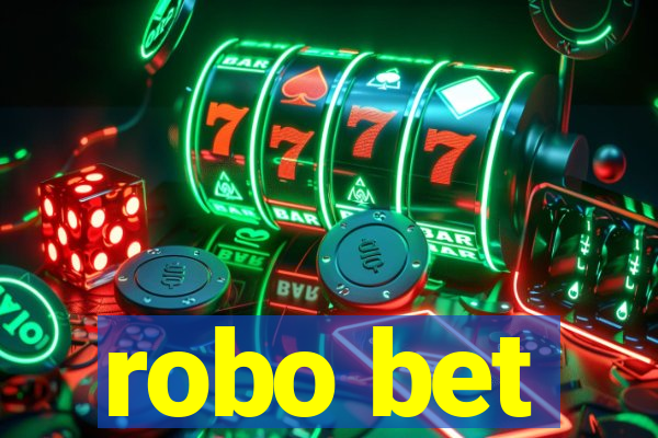 robo bet