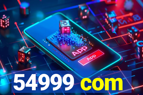 54999 com