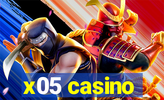 x05 casino