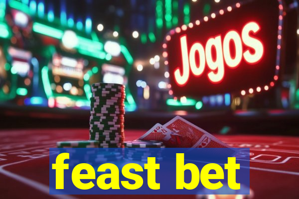 feast bet