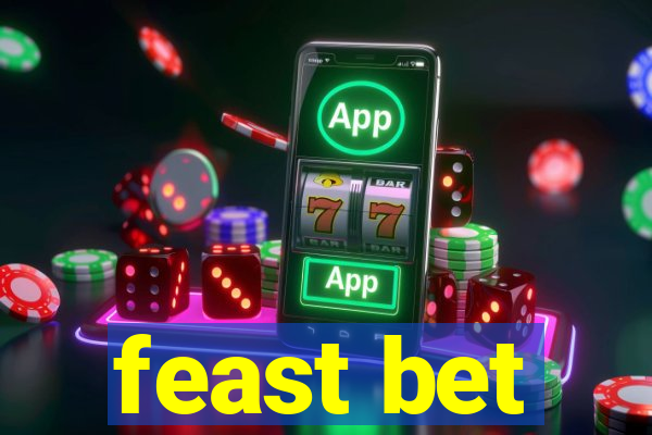 feast bet