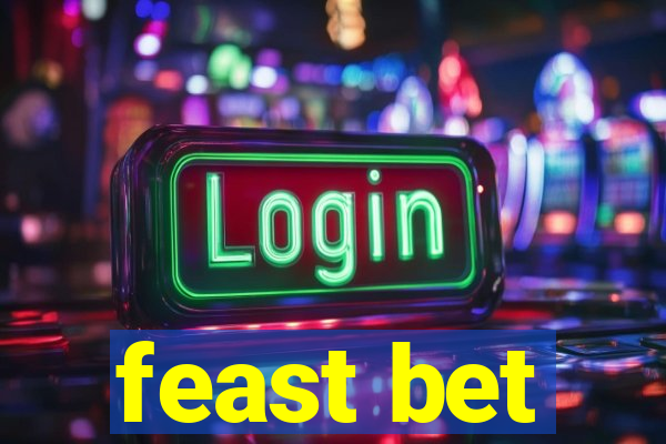 feast bet