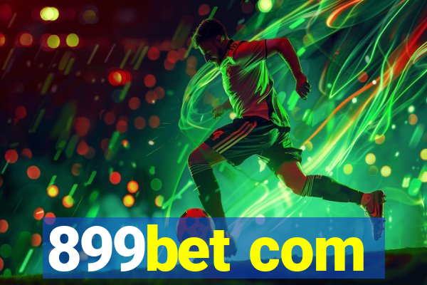 899bet com