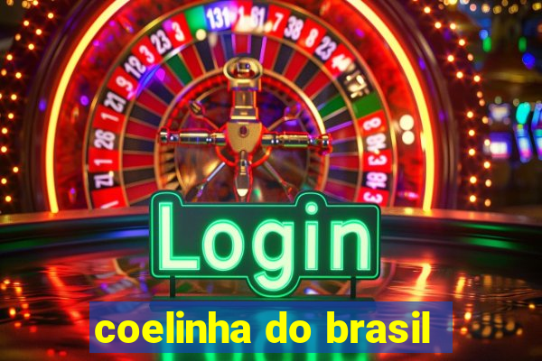 coelinha do brasil