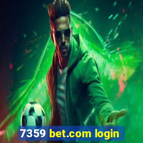 7359 bet.com login