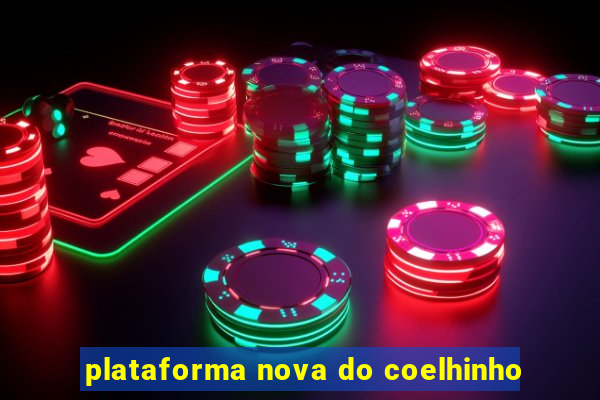 plataforma nova do coelhinho