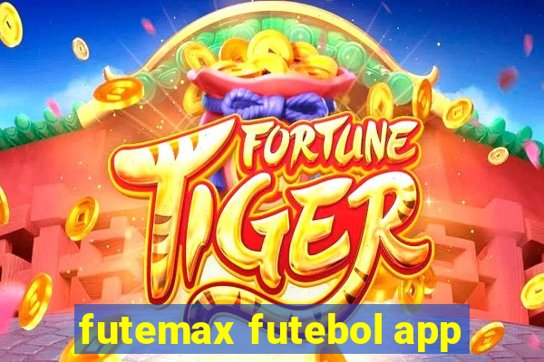 futemax futebol app