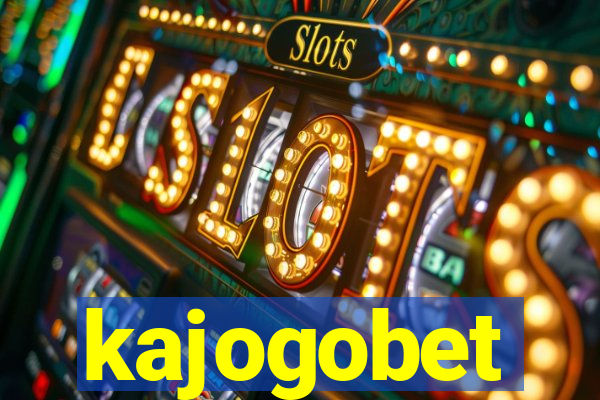 kajogobet