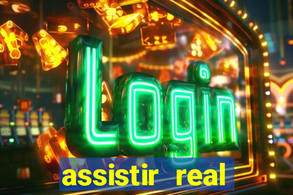 assistir real madrid ao vivo multicanais