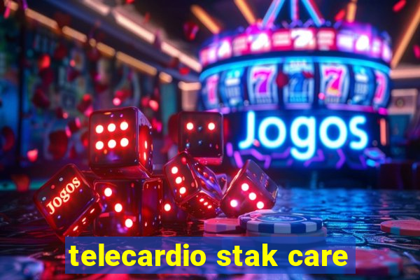 telecardio stak care