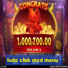 ludo club mod menu