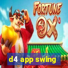 d4 app swing