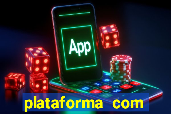 plataforma com conta demo fortune tiger