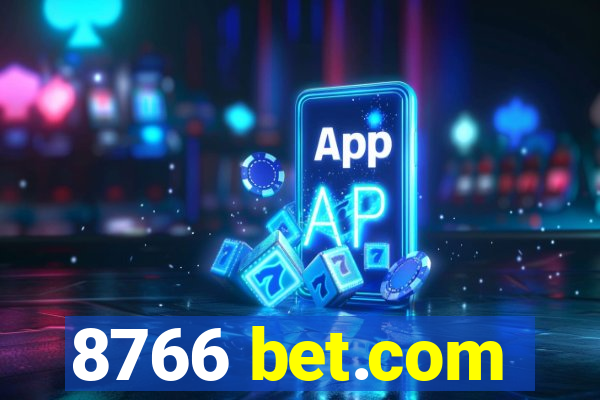 8766 bet.com