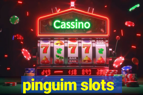 pinguim slots