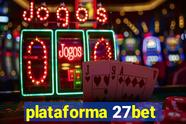 plataforma 27bet