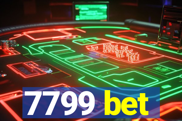 7799 bet