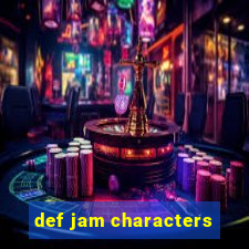 def jam characters