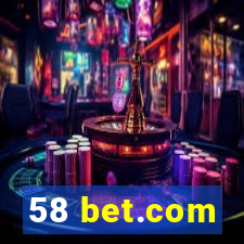 58 bet.com