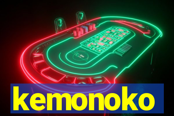 kemonoko