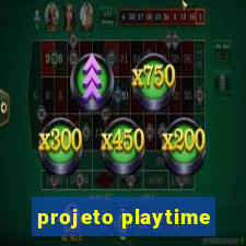 projeto playtime