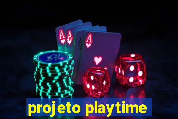 projeto playtime