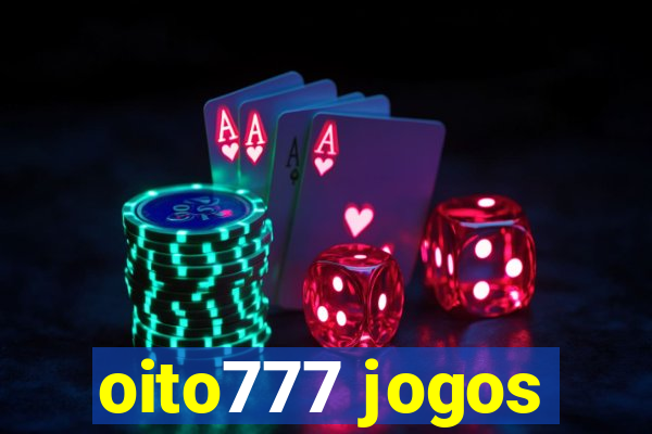 oito777 jogos