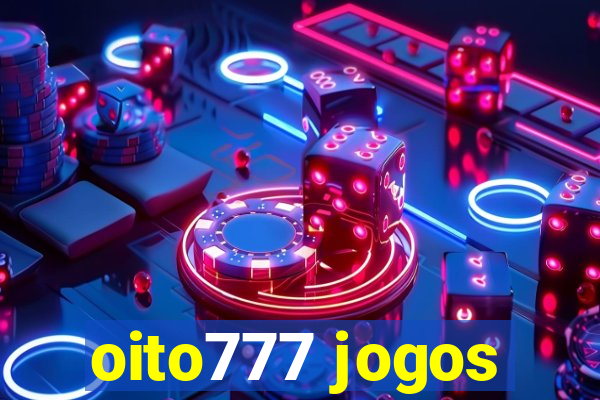 oito777 jogos