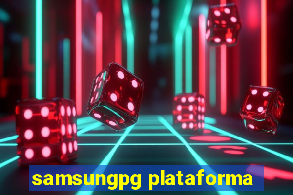 samsungpg plataforma