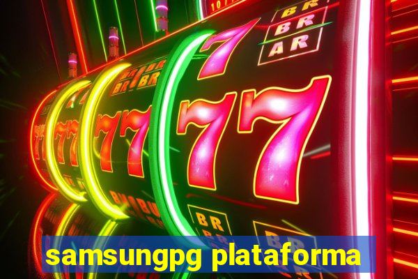 samsungpg plataforma