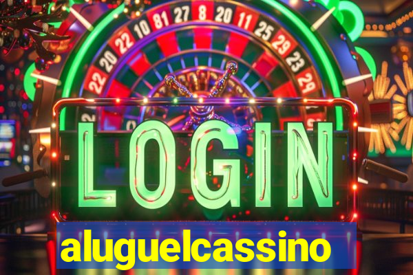 aluguelcassino