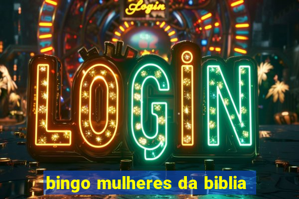 bingo mulheres da biblia