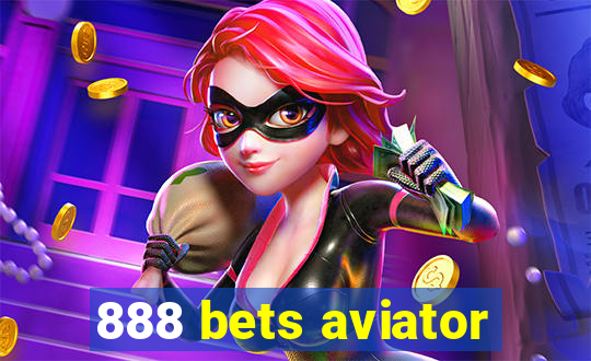 888 bets aviator