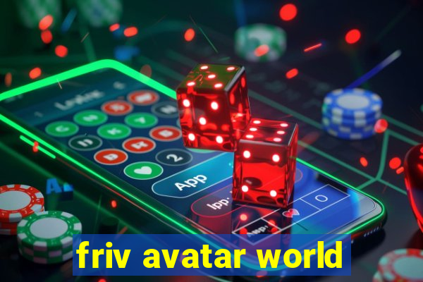 friv avatar world