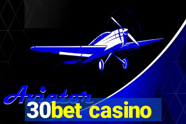 30bet casino