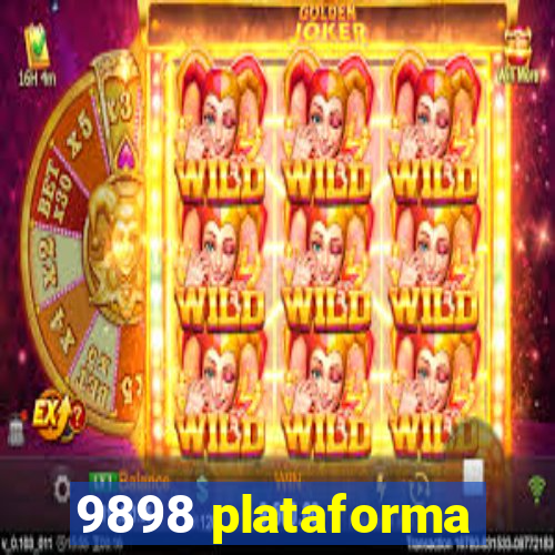 9898 plataforma