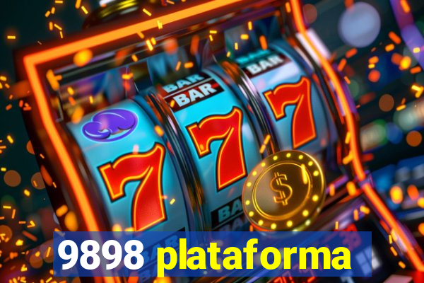 9898 plataforma