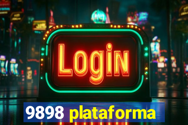 9898 plataforma