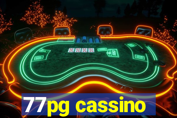 77pg cassino