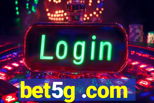 bet5g .com