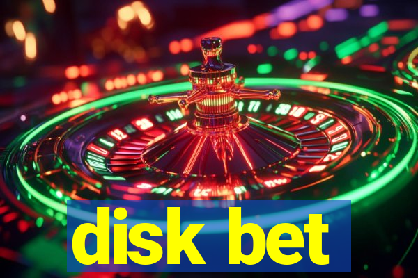 disk bet