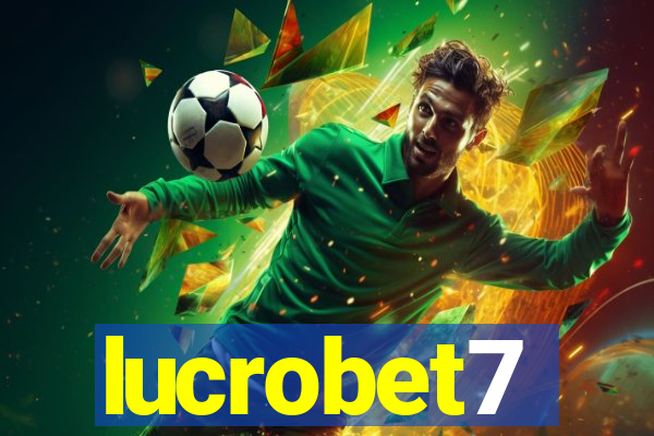 lucrobet7