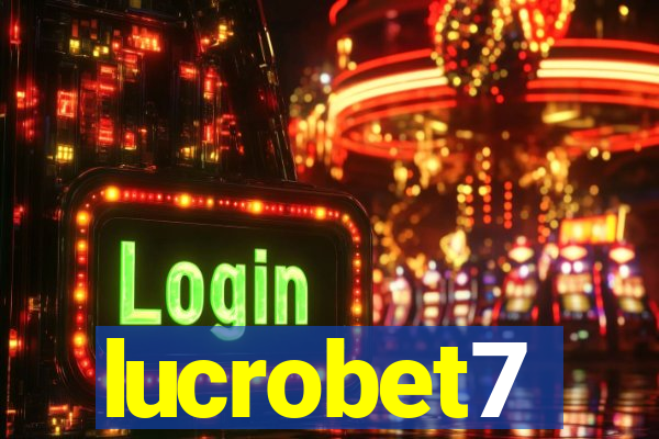 lucrobet7